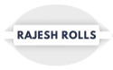 Rajesh Rolls
